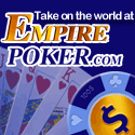 Click to Visit the Online Poker Site - Empire Poker