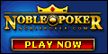 Click to Visit the Online Poker Site - Noble Poker